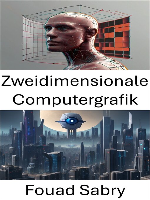 Title details for Zweidimensionale Computergrafik by Fouad Sabry - Available